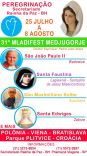 PEREGRINAO FESTIVAL DE JOVENS DE MEDJUGORJE - JULHO 2020